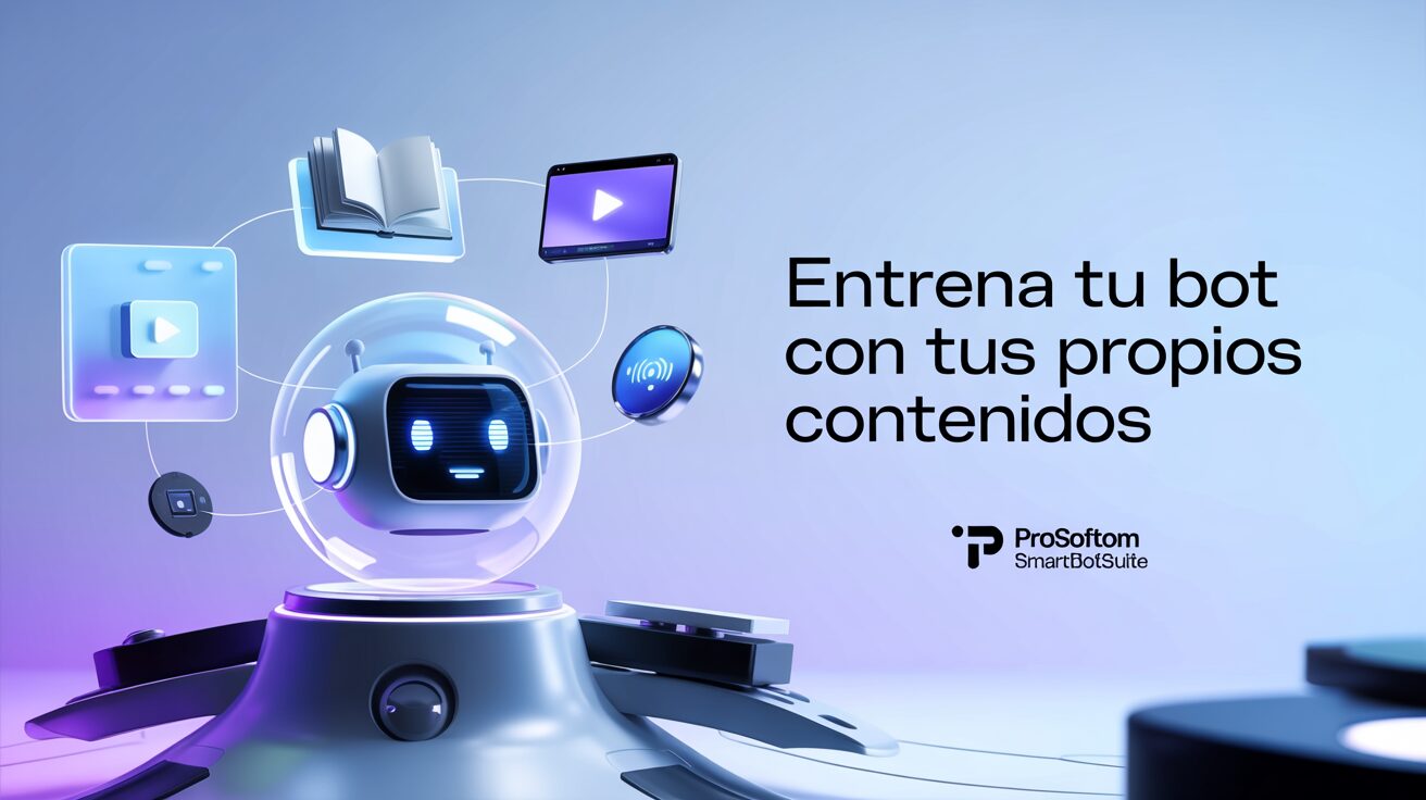 ProSoftom SmartBotSuite en acción